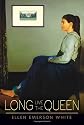 Long Live the Queen