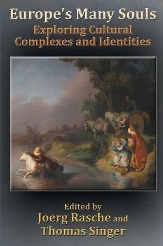Europe's Many Souls: Exploring Cultural Complexes and Identities