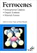 Book Ferrocenes: Homogeneous Catalysis/Organic Synthesis/Materials Science