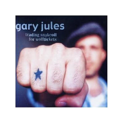 Gary Jules Trading Snakeoil For Wolftickets (2009) - Gary Jules Trading Snakeoil For Wolftickets (2009 New Cd)