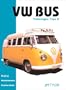 VW Bus: Volkswagen Type II - Buying, Maintenance, Restoration