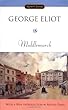 Middlemarch (Signet Classics)