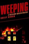 Weeping: A Fritillary Quilter Mystery (Fritillary Quilter Mysteries)