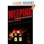 Weeping: A Fritillary Quilter Mystery (Fritillary Quilter Mysteries)