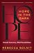 Hope in the Dark: Untold Histories, Wild Possibilities