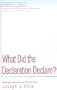 What Did the Declaration Declare? (EC Membership Evaluated Series)