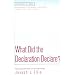 What Did the Declaration Declare? (EC Membership Evaluated Series)