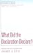 What Did the Declaration Declare? (Historians at Work)