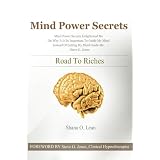 Mind Power Secrets - Road To Riches