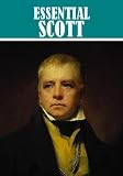 The Essential Sir Walter Scott Collection (31 books)