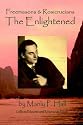 Freemasons and Rosicrucians - the Enlightened