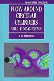 Flow Around Circular Cylinders: Fundamentals v. 1 (Oxford Science Publications)