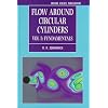 Flow Around Circular Cylinders Volume 1: Fundamentals