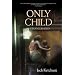 Only Child
