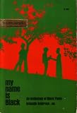 MY NAME IS BLACK. An anthology of black poets