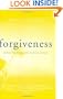Forgiveness: Following Jesus Into Radical Loving