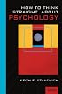 How To Think Straight About Psychology (8th Edition)