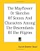 Book The Mayflower Or Sketches Of Scenes And Characters Among The Descendants Of The Pilgrim