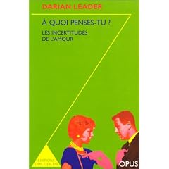 A quoi penses-tu ? Les Incertitudes de l'amour