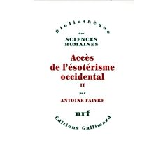 ACC�S DE L'�SOT�RISME OCCIDENTAL T02