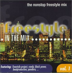 CD-Charts  Search : Freestyle in the Mix Vol. 1