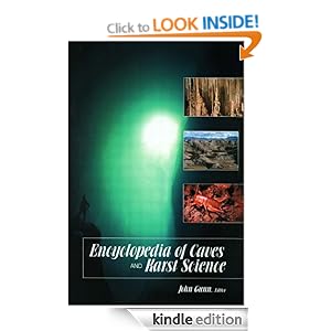 Encyclopedia of Caves and Karst Science John Gunn