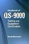 Handbook for ISO/QS-9000 Tooling and Equipment Certification