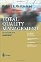 Total Quality Management: An Executive Guide to Continuous Improvement