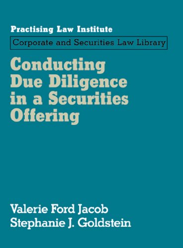 Conducting Due Diligence in a Securities Offering Conducting Due Diligence in a Securities Offering