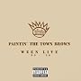 Paintin' the Town Brown: Ween Live '90-'98