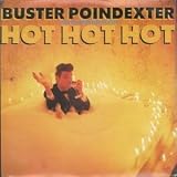 HOT HOT HOT 7 INCH (7" VINYL 45) UK RCA 1987
