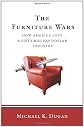 The Furniture Wars: How America Lost a 50 Billion Dollar Industry