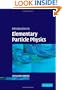 Introduction to Elementary Particle Physics