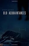 Old Acquaintances