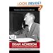 Dean Acheson and the Creation of an American World Order (Shapers of International History)