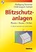 Blitzschutzanlagen, m. CD-ROM