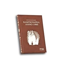 Kamtschatka anno 1900