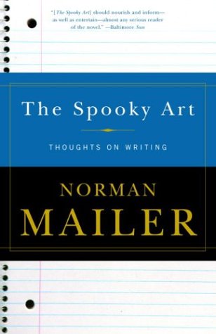 The Spooky Art: Thoughts on Writing