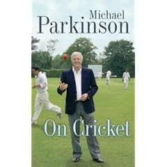 Michael Parkinson on Cricket