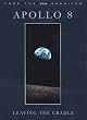 Spacecraft - Apollo 8: Leaving the Cradle [DVD]