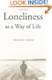 Loneliness as a Way of Life