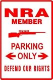 NRA PARKING hunt defend gun novelty sign