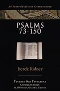 Psalms 73-150 (The Tyndale Old Testament Commentary Series)