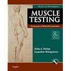 Daniels and Worthingham's Muscle Testing: Techniques of Manual Examination (Daniel's and... by Helen Hislop PhD ScD FAPTA and Jacqueline Montgomery MA PT