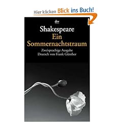 Ein Sommernachtstraum: Zweisprachige Ausgabe