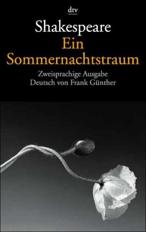 Ein Sommernachtstraum, Engl.-Dtsch.