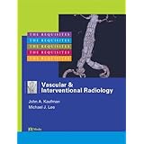 vascular and interventional radiology the requisites