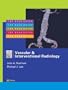 Vascular and Interventional Radiology: The Requisites