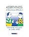 Assertiveness: A Practical Approach