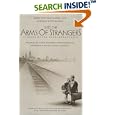 Into the Arms of Strangers: Stories of the Kindertransport